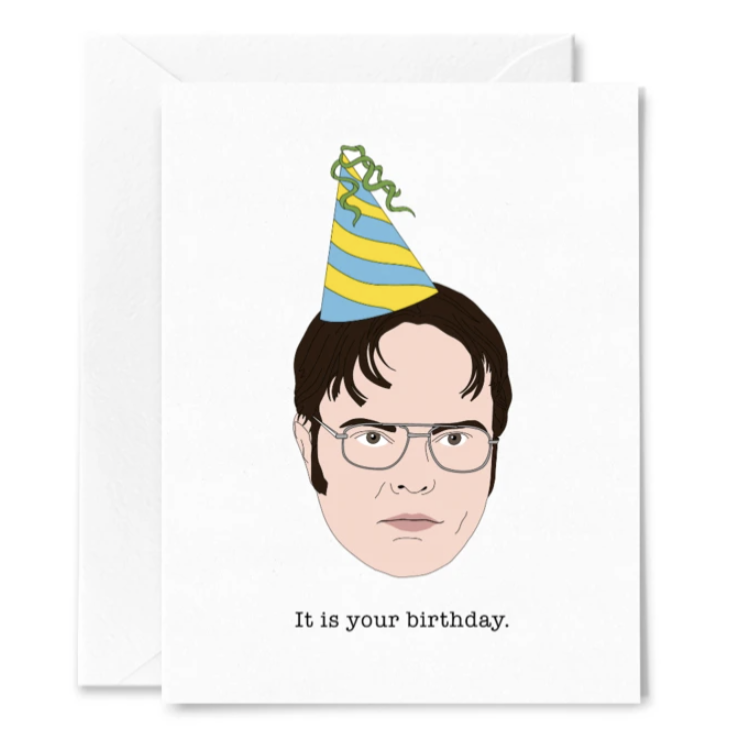Sammy Gorin - The Office Dwight Schrute Birthday Card It is Your Birthday